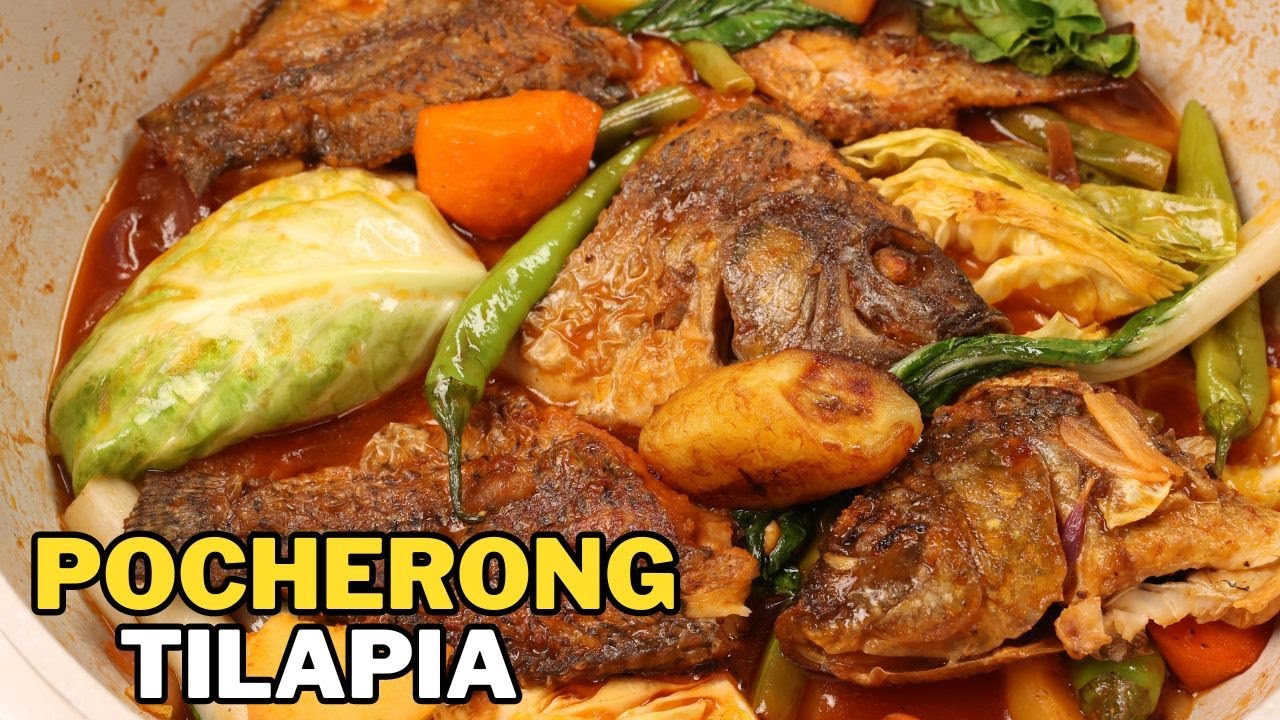 Pocherong Tilapia Recipe | Fish Pochero