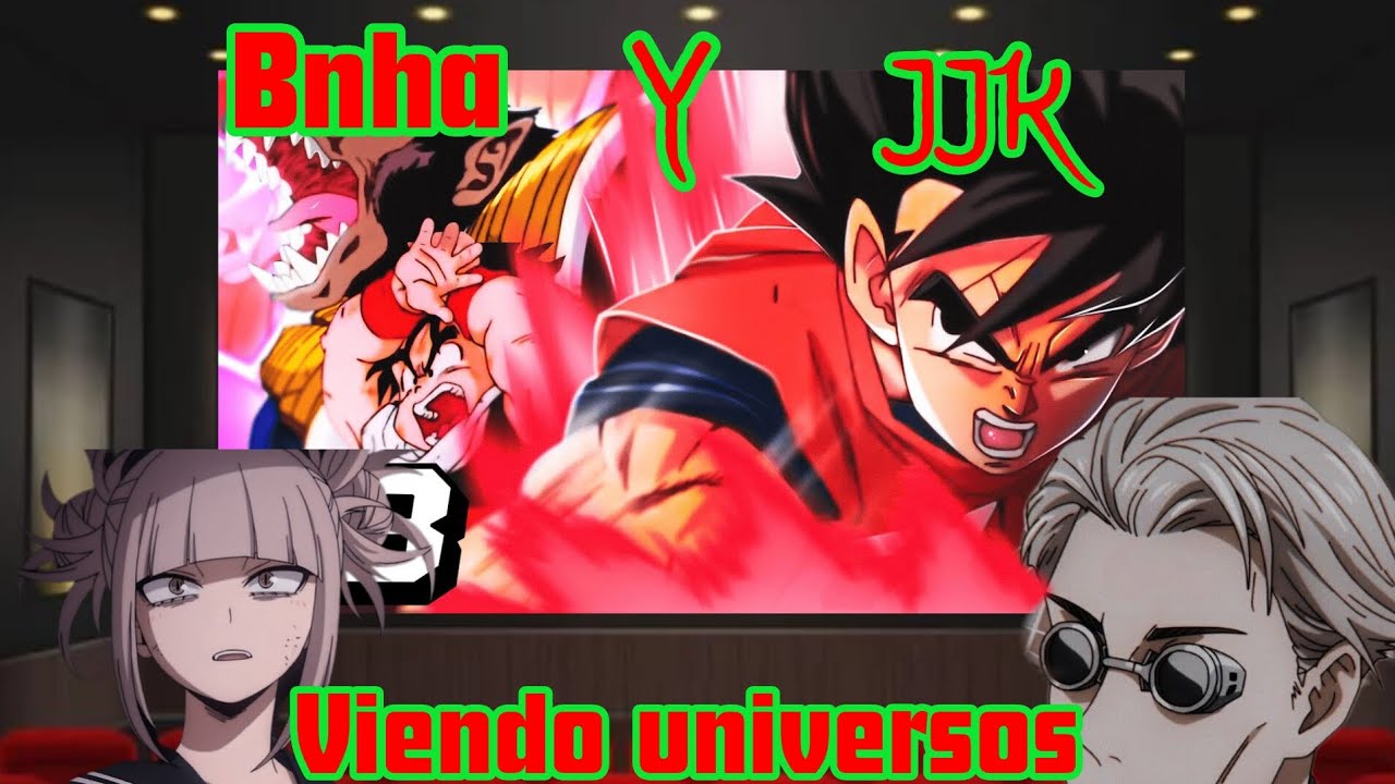 bnha y jjk viendo universos capitulo 2 dragon ball z saga sajayin @Carlosvare_fanfics