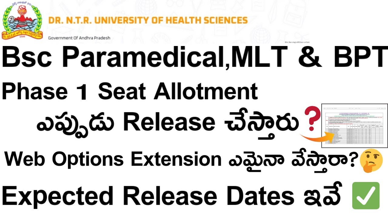 Bsc Paramedical MLT & BPT Phase 1 Seat Allotment Expected Release Dates || DR NTRUHS 25 ||
