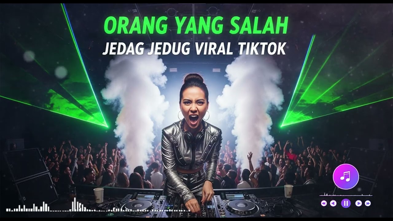 ORANG YANG SALAH  || JEDAG JEDUG REMIX