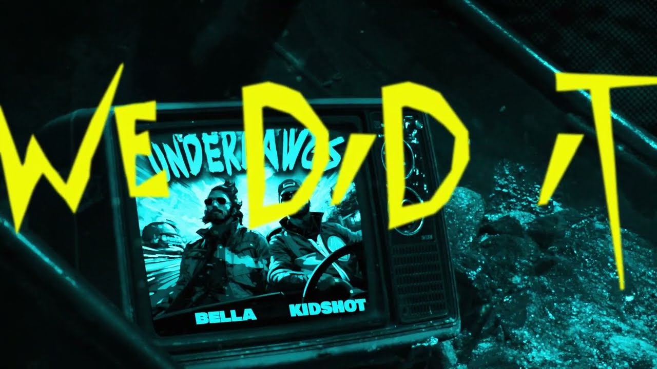 Kidshott X Bella - We Did it (Official Lyrical Video) UNDERDAWGS E.P