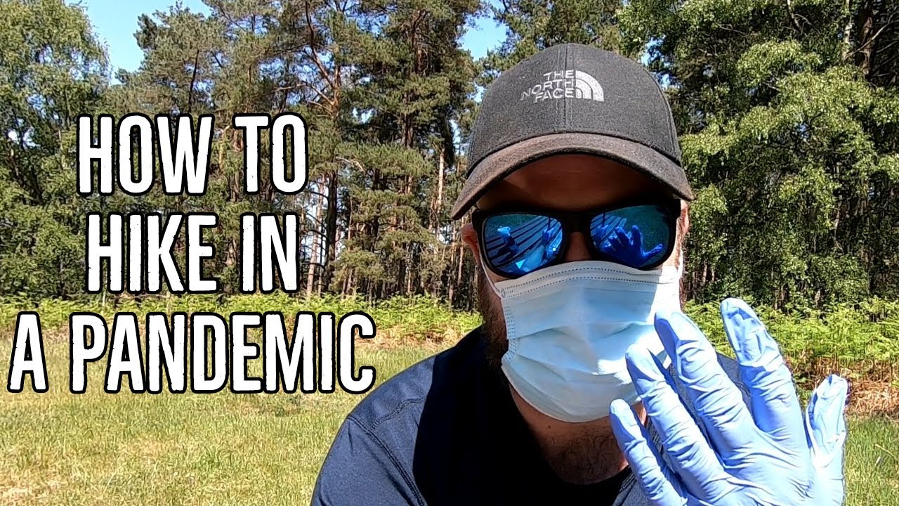 How to Hike in a Pandemic