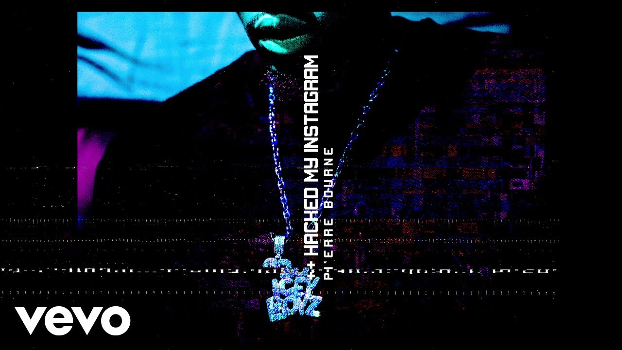 Pi'erre Bourne - Hacked My Instagram (Audio)