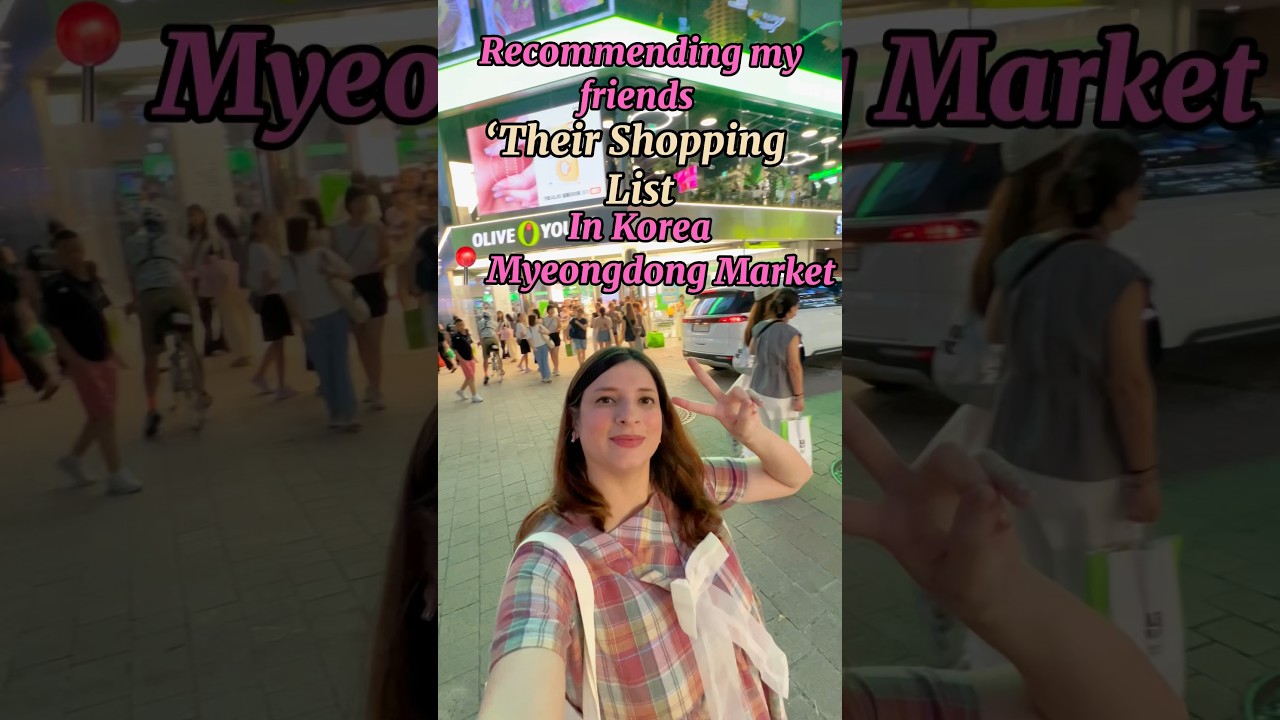 Recommending my friends &lsquo;what to buy in Korea&rsquo;
