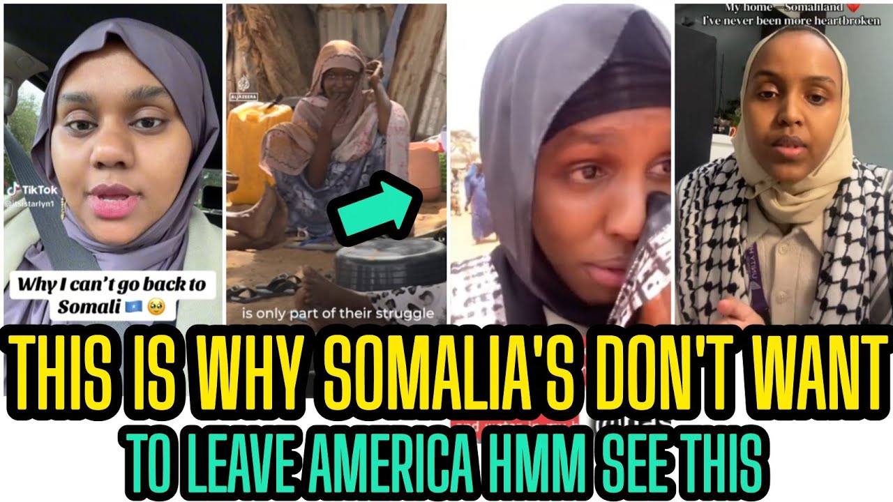 This Is Why Somalia's Are Scared Of Leaving America And Going Back To Somalia