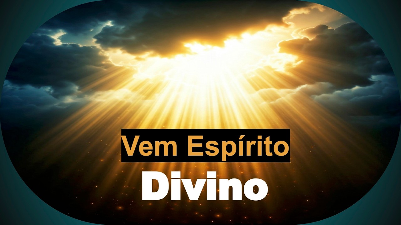 Vem Espírito Divino (Desejo da Alma | Cantor Cristão 116)