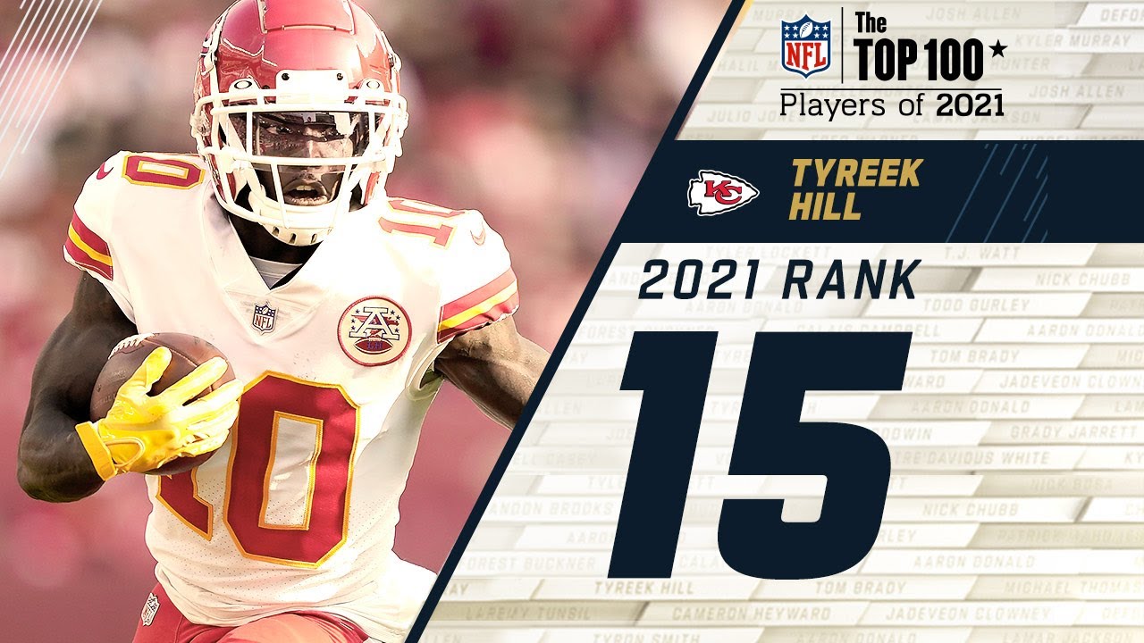 #15 Tyreek Hill (WR, Chiefs) | Top 100 Players in 2021