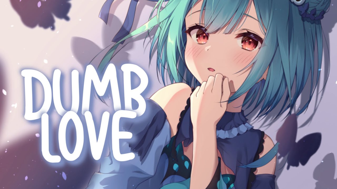 「Nightcore」 Dumb Love - Mimi Webb ♡ (Lyrics)