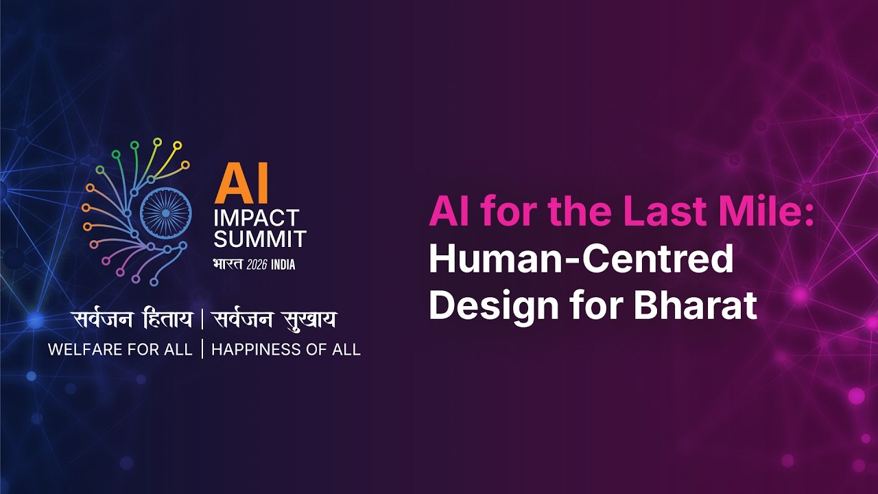 AI for the Last Mile: Human-Centred Design for Bharat