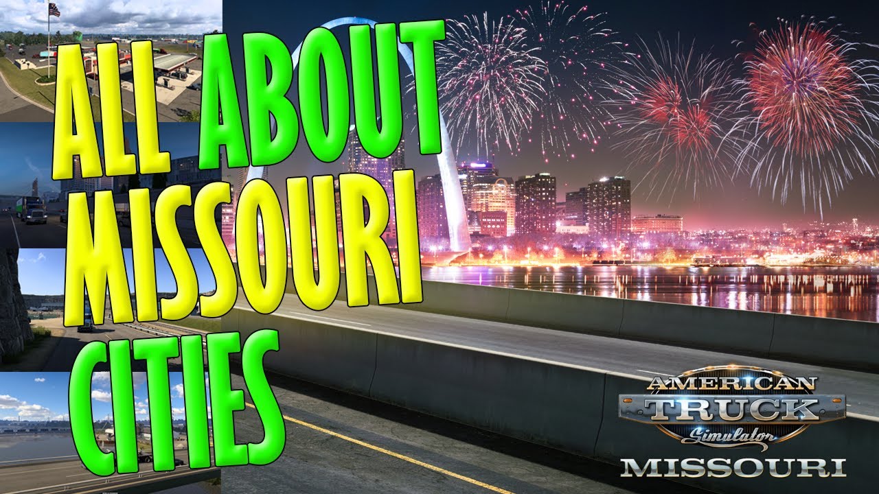 American Truck Simulator: Missouri DLC - All You Need To Know