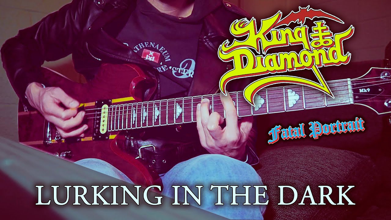 King Diamond - Lurking in the Dark (Guitar Cover)