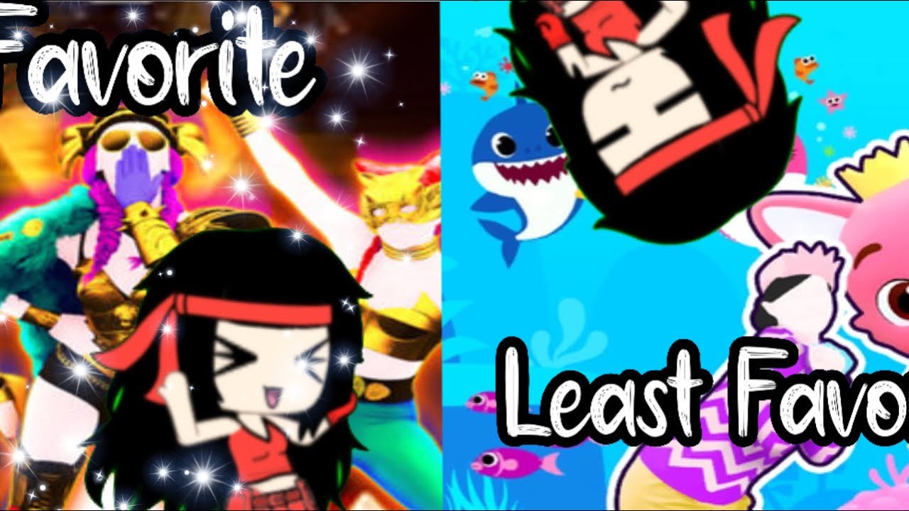 My Favorite And Least Favorite Maps In Every Just Dance