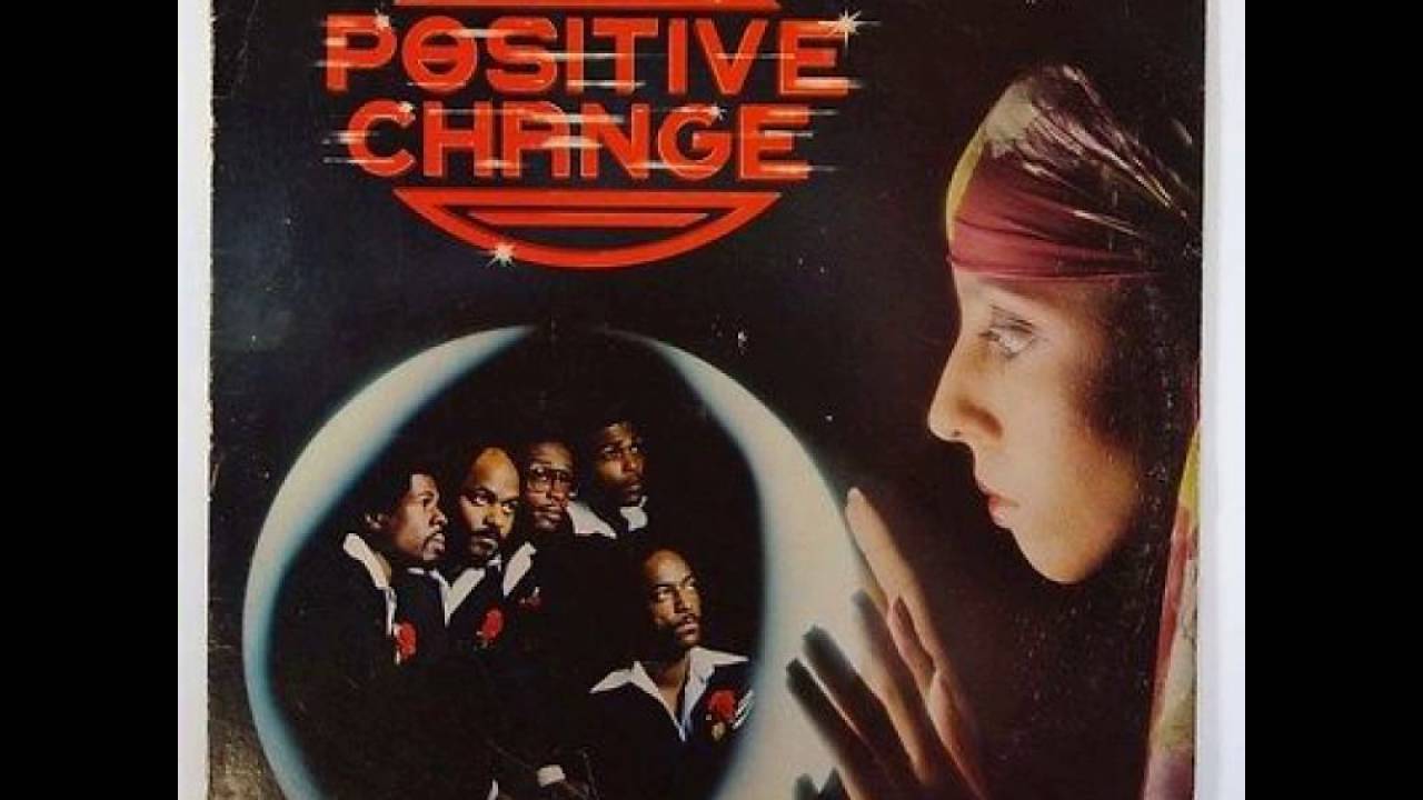 Positive Change - Love Of A Lifetime