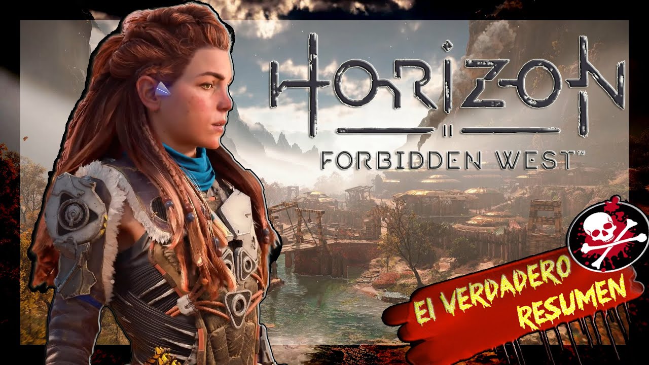 ¡El verdadero resumen de HORIZON: FORBIDDEN WEST!