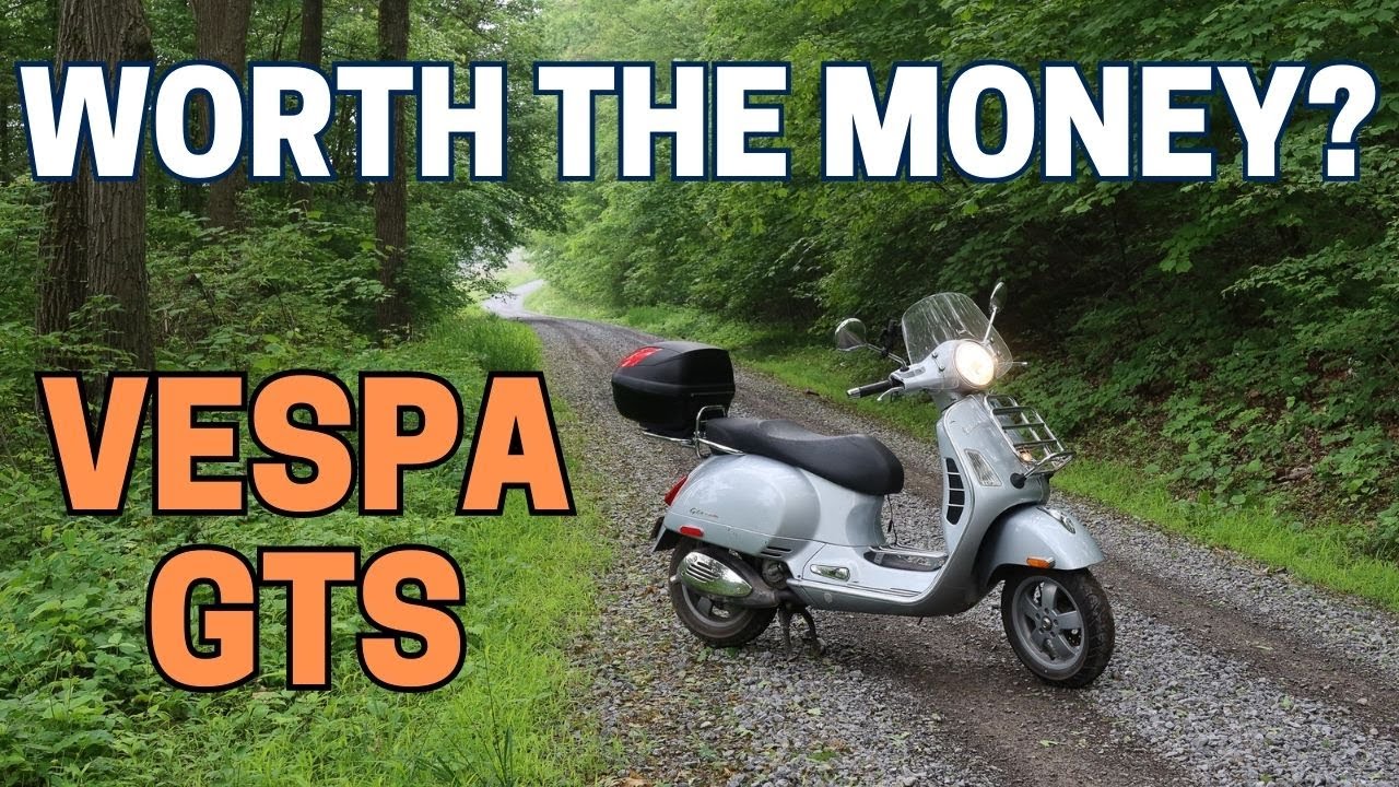 Is a Vespa GTS Worth the Money?