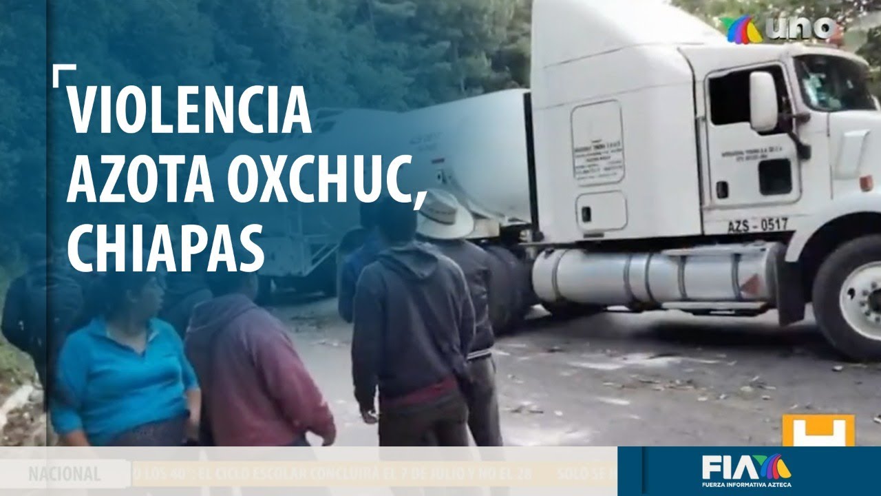 Conflicto electoral genera ola de violencia en Oxchuc, Chiapas