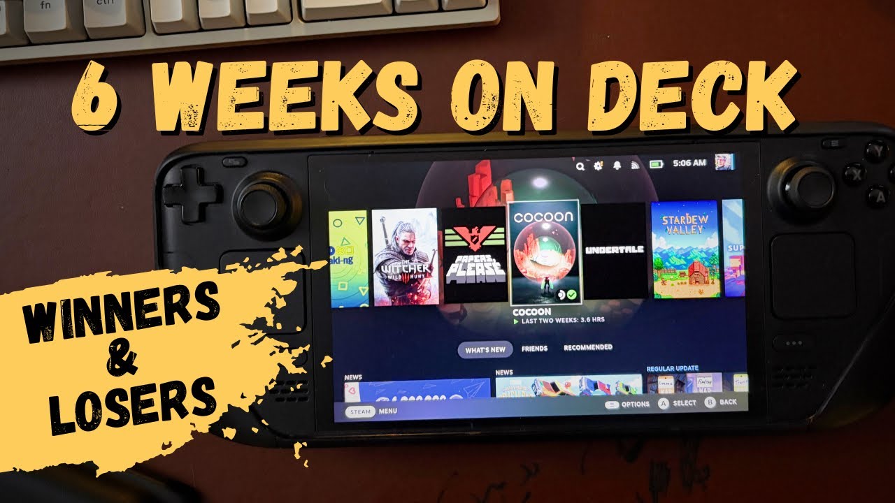 Steam Deck Winners and Losers (My First 6 Weeks)