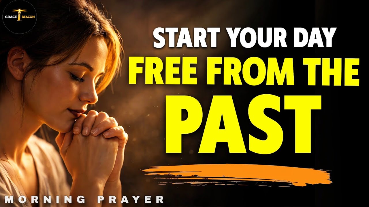 Lord, Free Me From Past Mistakes Haunting Me Today | Morning Prayer