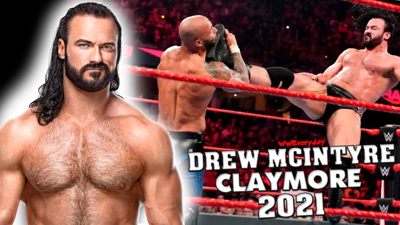 Drew McIntyre - Claymore Compilation 2021
