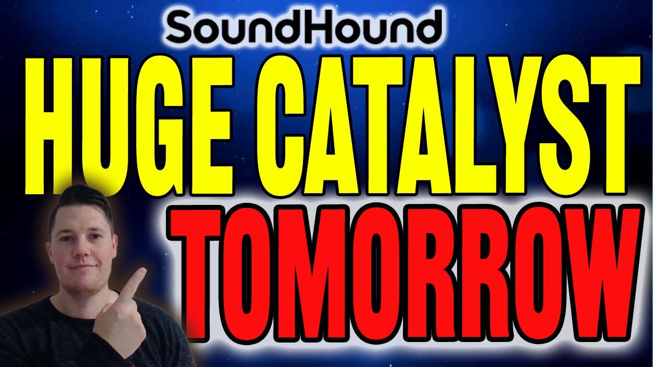 SoundHound BREAKOUT Starting 🔥 HUGE Market Catalyst TOMORROW │ SOUN Stock Analysis