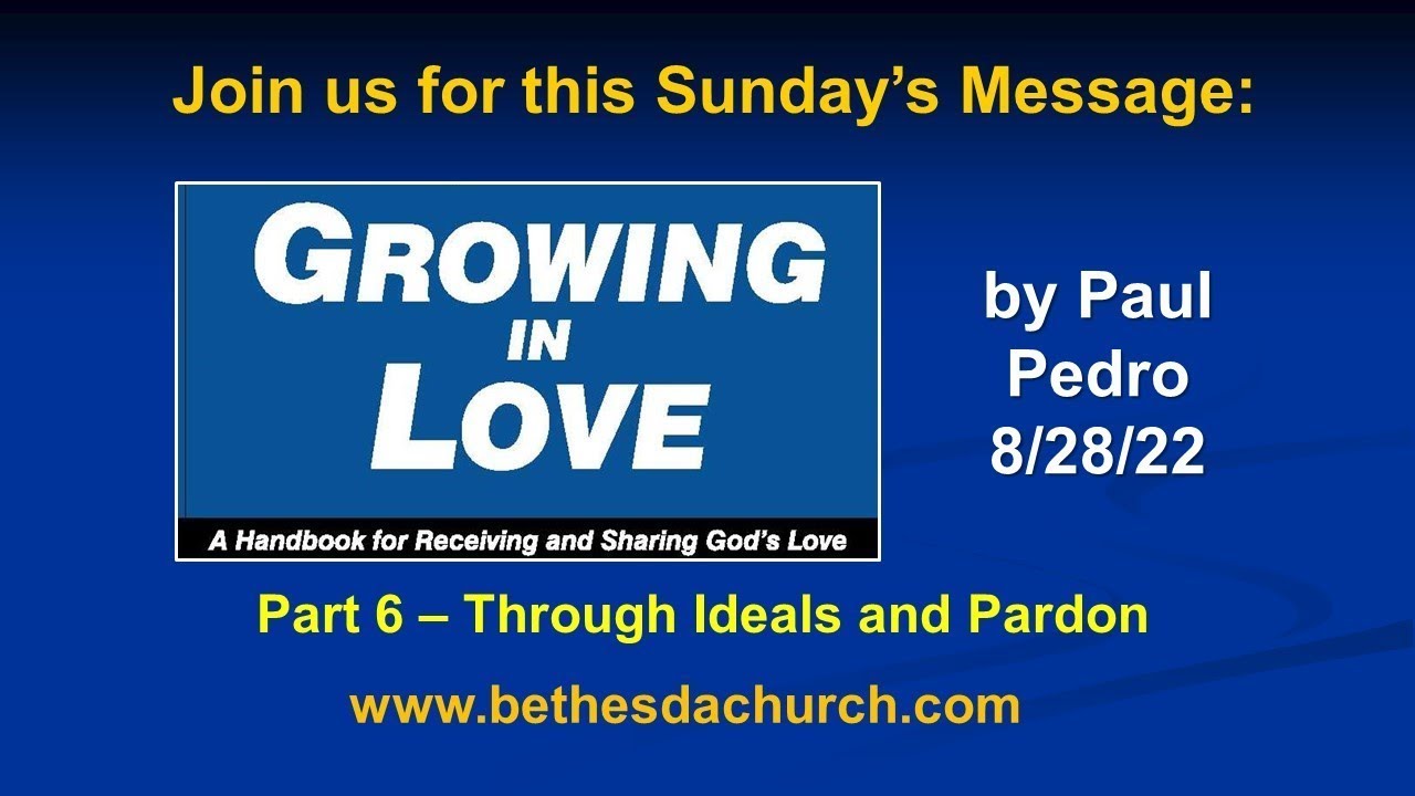 Bethesda Church Sunday Sermon - August 28, 2022