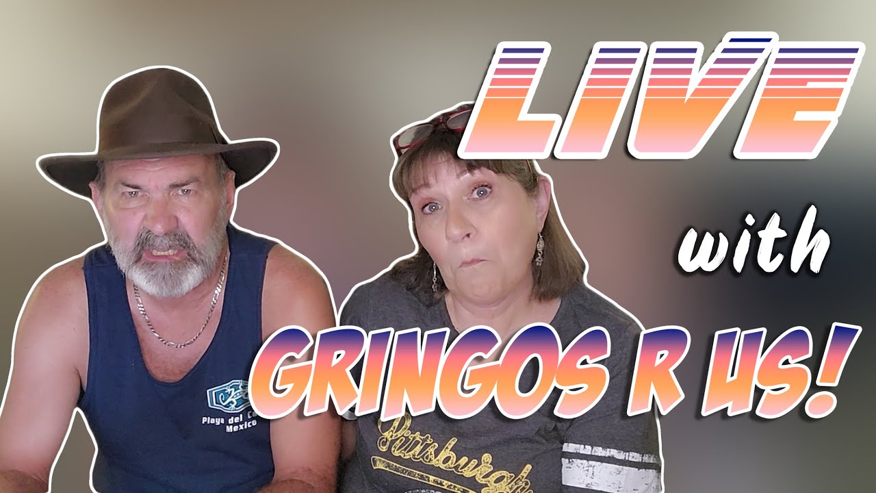 First Official Live Stream! Live With Gringos R Us!