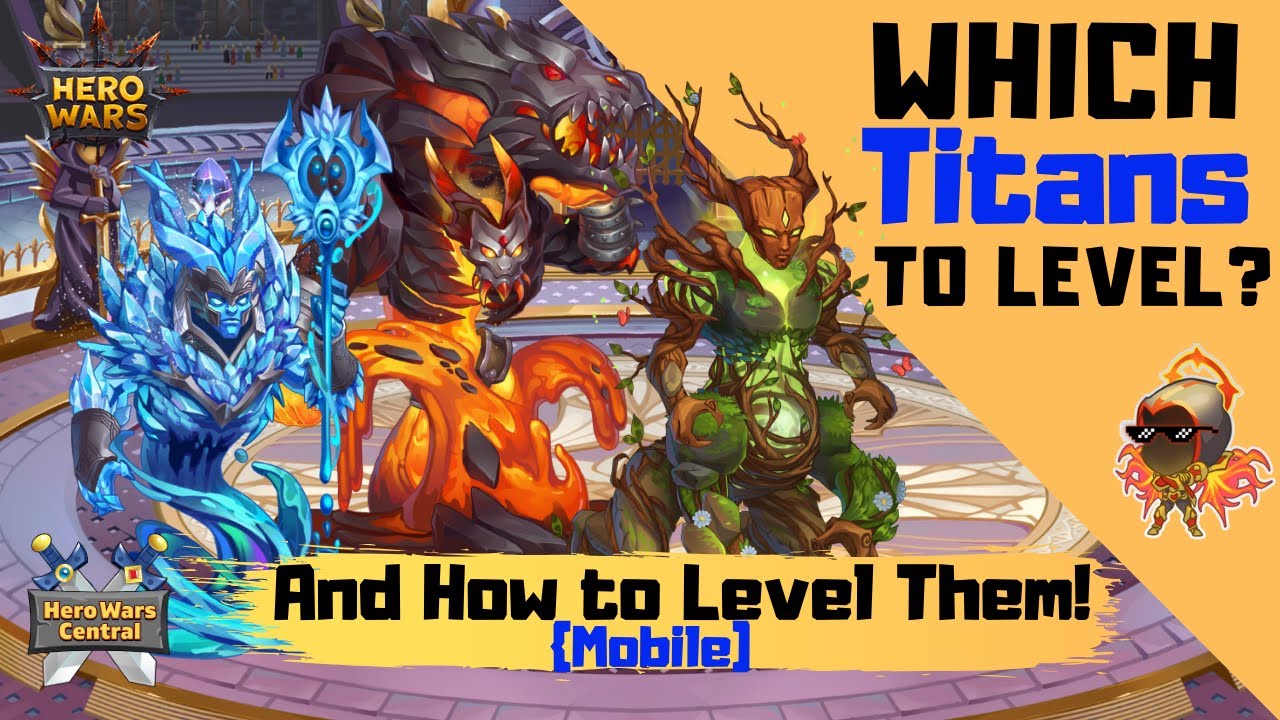 Hero Wars Mobile | Which Titans to Level?