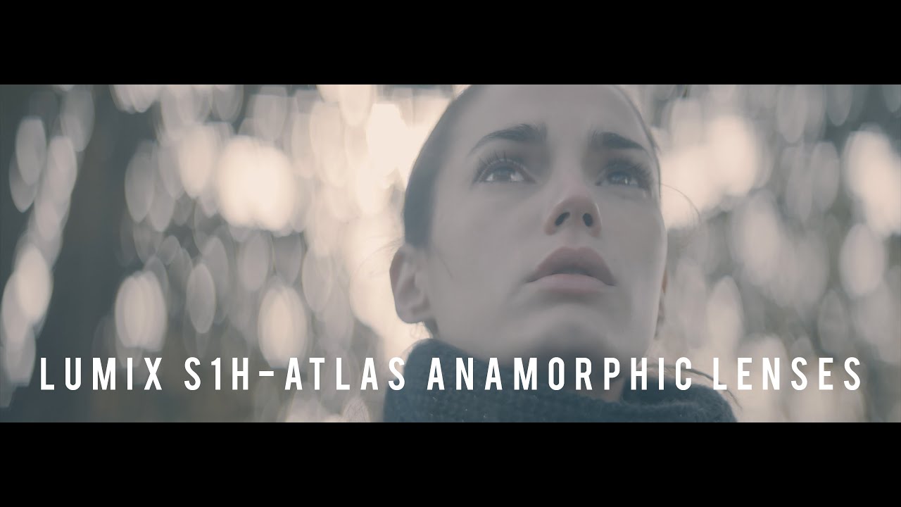 Lumix S1H - Atlas anamorphic Orion lenses - Twin Sisters.
