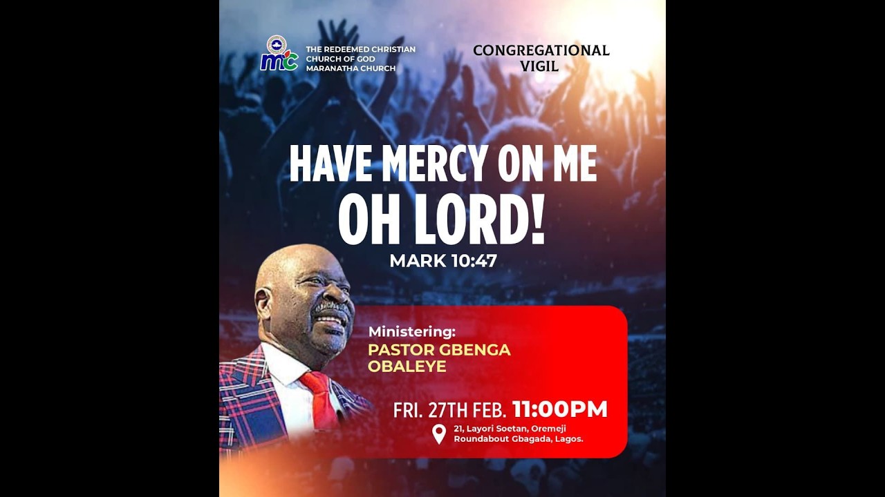 HAVE MERCY ON ME OH LORD! || CONGREGATIONAL VIGIL || 27-FEB-2026