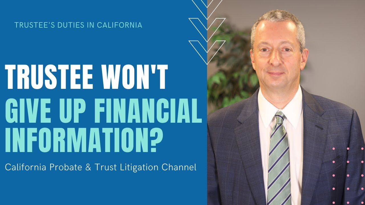 Trustee Won&rsquo;t Give You Financial Information? Watch This!