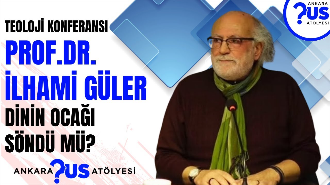 Prof. Dr. İlhami Güler - Dinin Ocağı Söndü mü?