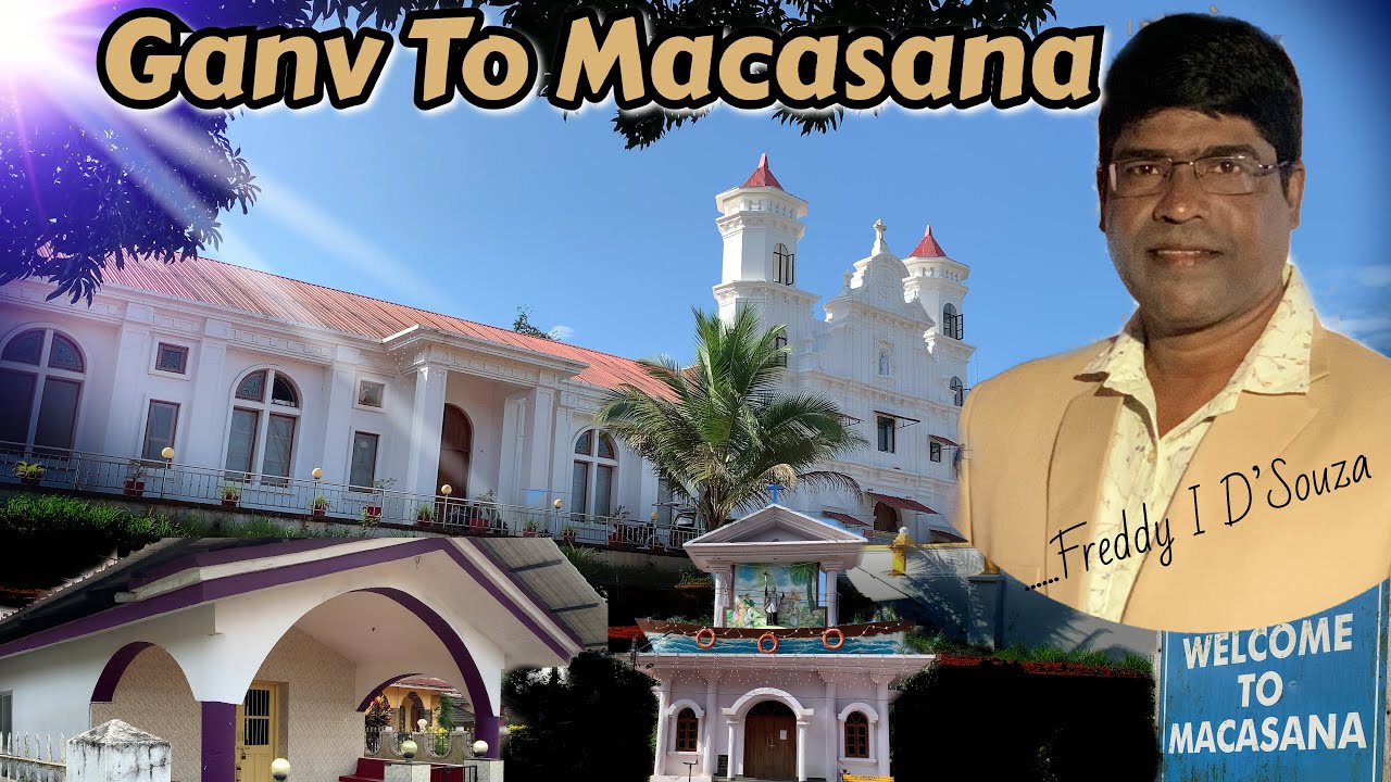 GANV TO MACASANA / Freddy I. D'Souza / New konkani song 