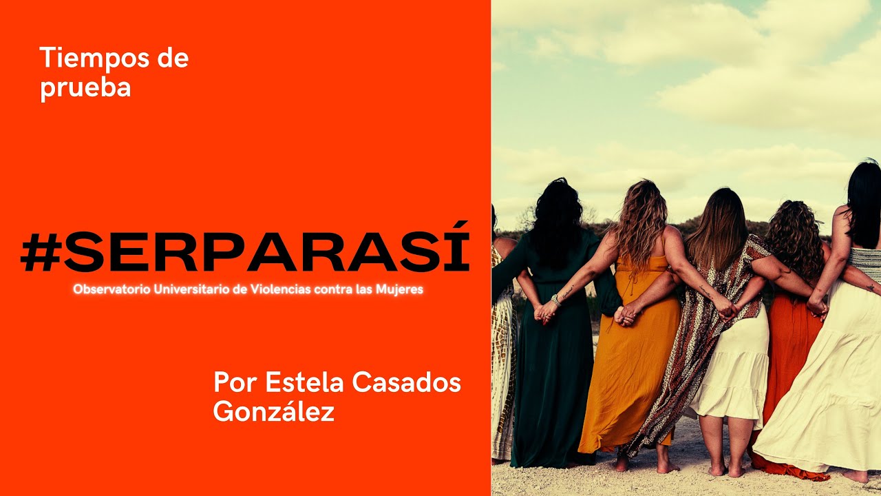 #SERPARASÍ Tiempos de prueba