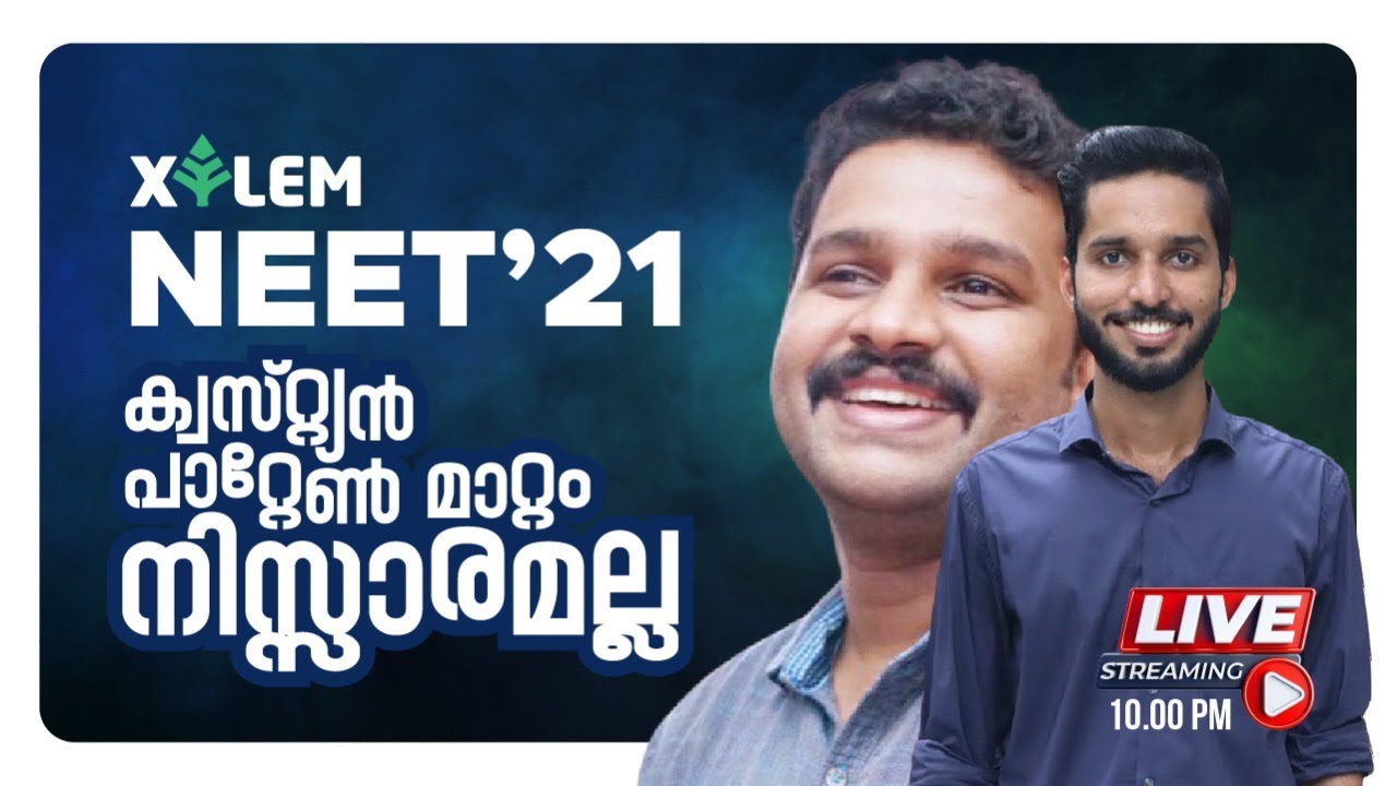 NEET 2021 EXAM QUESTION PATTERN CHANGED!! | EXCLUSIVE UPDATES | XYLEM LEARNING