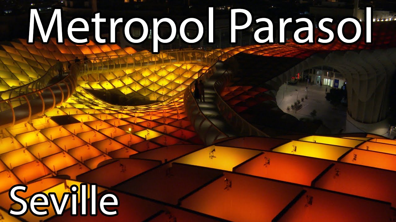 Magical Mushrooms of Seville at night (Metropol Parasol), Spain 4K