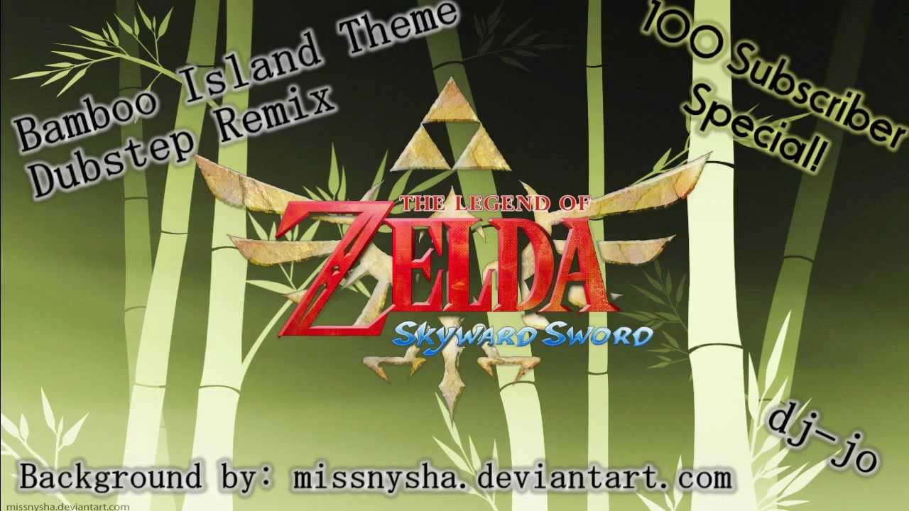 LoZ: Skyward Sword - Bamboo Island Theme Dubstep Remix - dj-jo