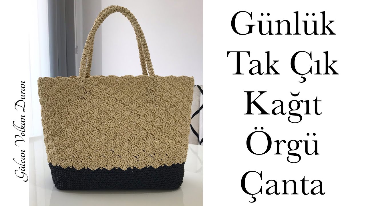 Günlük Tak Çık Kağıt İp Örgü Çanta Tarifi - Part 1