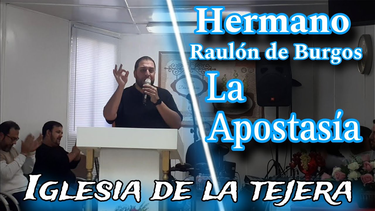 Hermano Raulón de Burgos: La Apostasía.