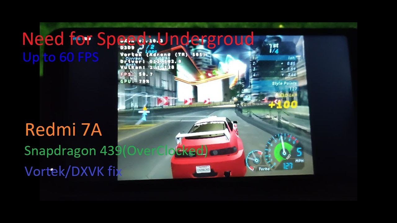 Need for Speed: Underground на Redmi 7A/ Snapdragon 439(OC)/ Vortek DXVK old Adreno FIX
