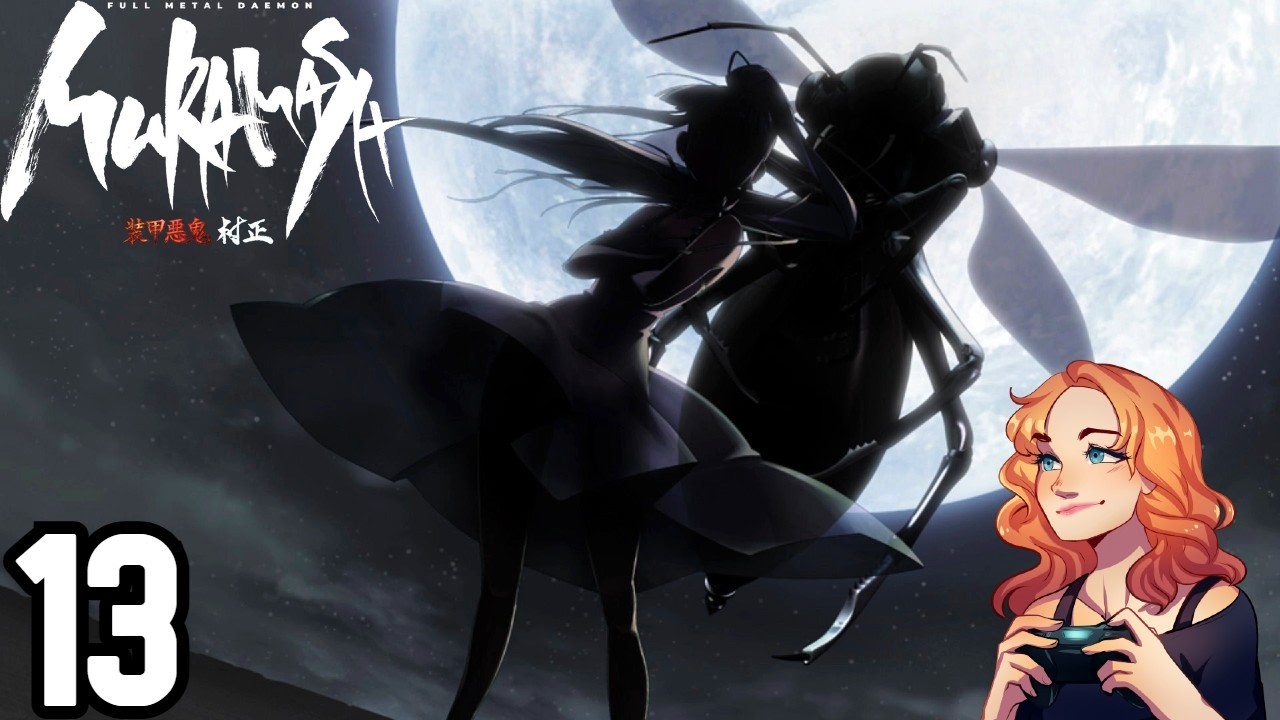 ЭТА СМЕРТЬ &mdash; ПОЛНОСТЬЮ МОЯ ВИНА... | Full Metal Daemon Muramasa [ЧАСТЬ 13]