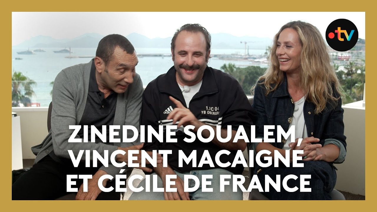 #Cannes2025. Entretien avec C&eacute;cile de France, Zinedine Soualem et Vincent Macaigne