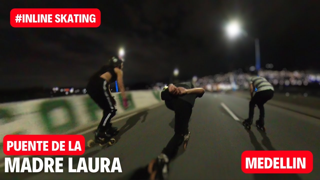 Urban Skating - Descending over 70km/h Puente de la Madre Laura Medellin