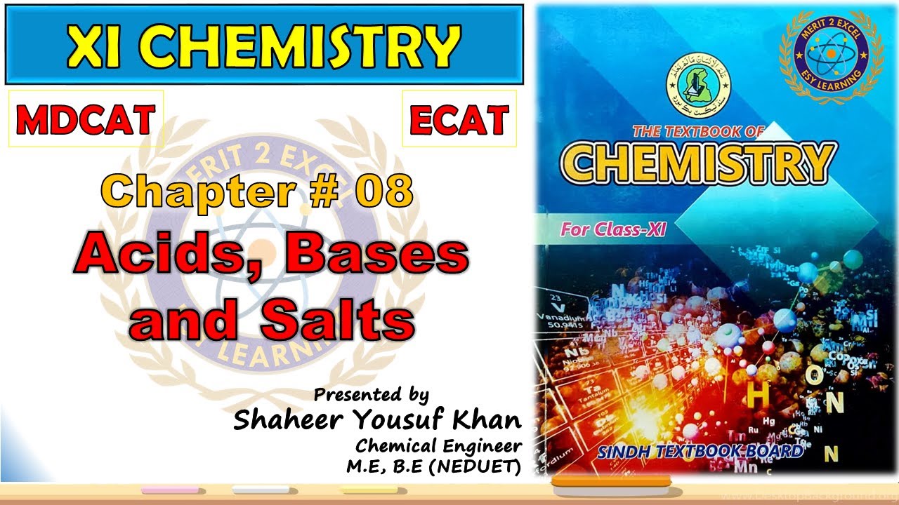 Acids, Bases and Salts || XI Chemistry - Chapter 8 || MDCAT | ECAT | Sindh Board || Revision | ykSir