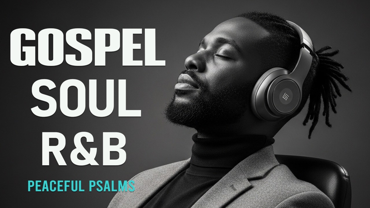 1 Hour of Psalms in Soulful R&B | Modern Christian Music for Prayer & Study