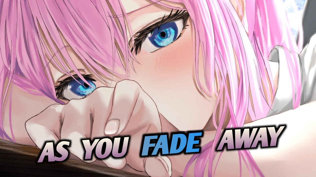 Nightcore - NEFFEX - AS YOU FADE AWAY (Lyrics) (#3)
