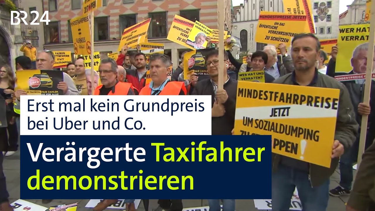 Taxifahrer-Demo in München: Unmut über ausbleibende Regelung für Uber & Co. | Abendschau | BR24