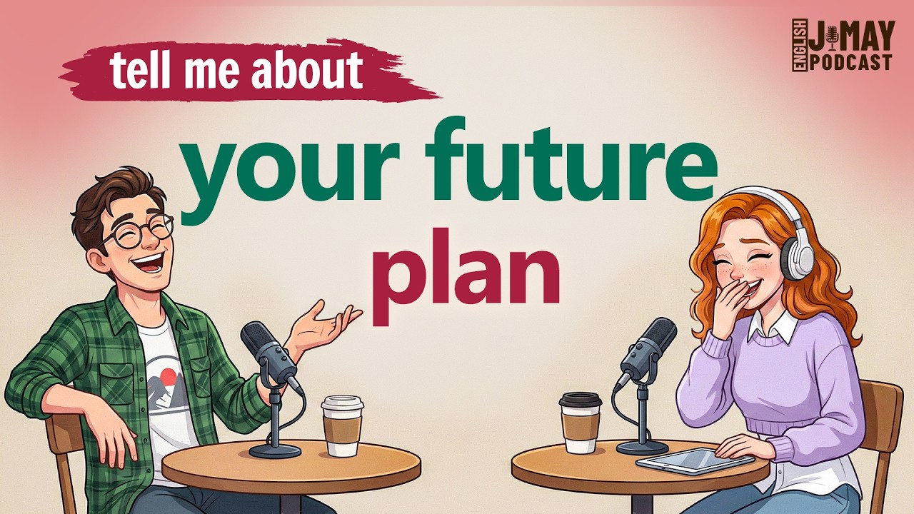 How to Talk About Your Future Plans Like a Native