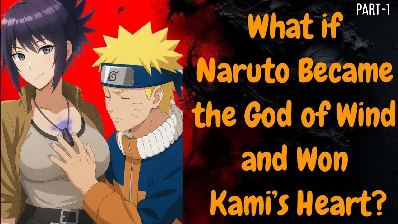 What if Naruto Became the God of Wind and Won Kami’s Heart?#naruto #anime #gta #NinjaVibeZ #whatif 