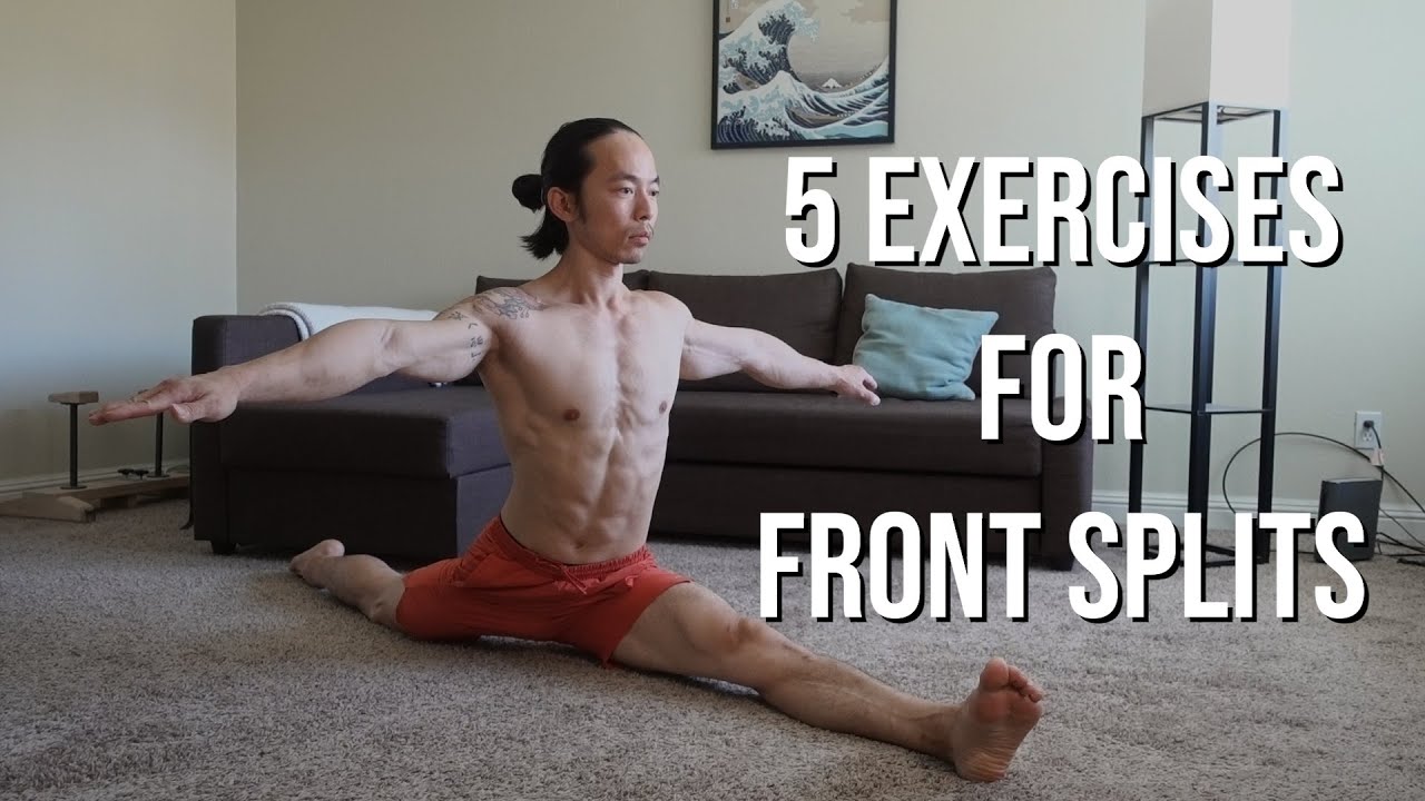 5 of the Best Exercises for Learning the Front Splits