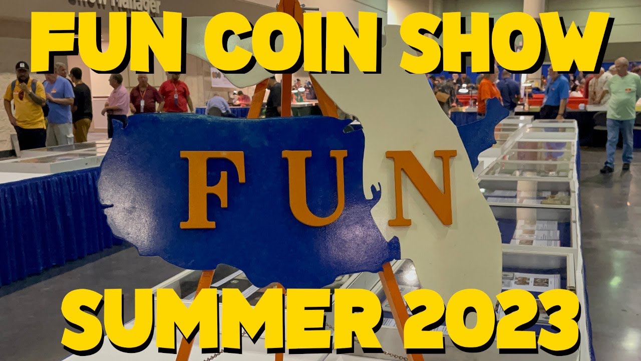 FUN Coin Show Summer 2023 | Orlando Florida